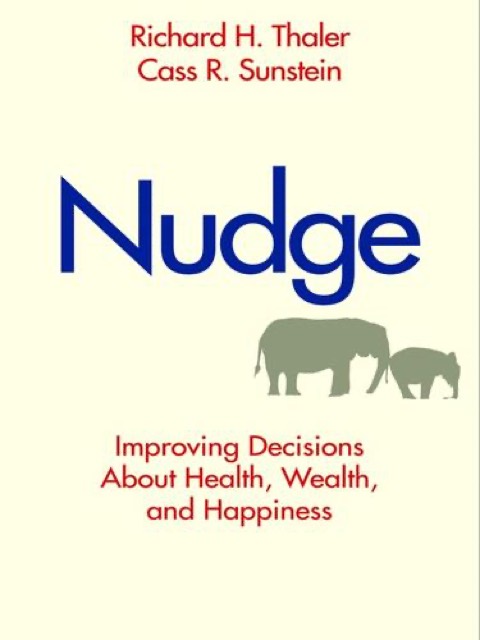 Nudge by Richard Thaler & Cass Sunstein — book cover